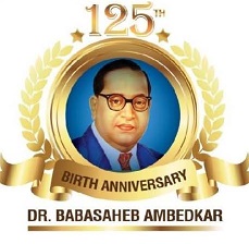 125th Birth Anniversary of Dr. B.R. Ambedkar 